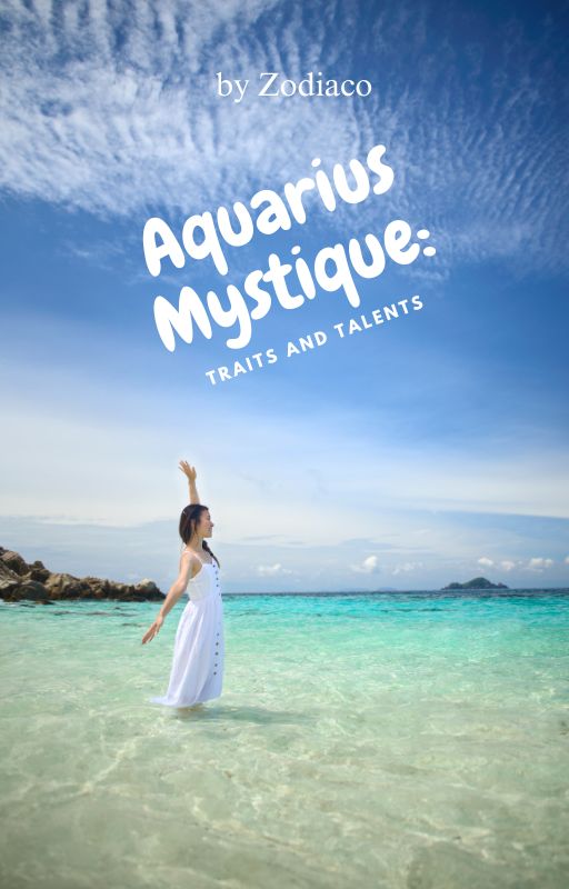  "eBook cover 'Aquarius Mystique: Traits and Talents', displaying an artistic water-bearer symbolising Aquarius. The background blends celestial and water motifs, reflecting the sign's innovative spirit, complemented by modern typography."