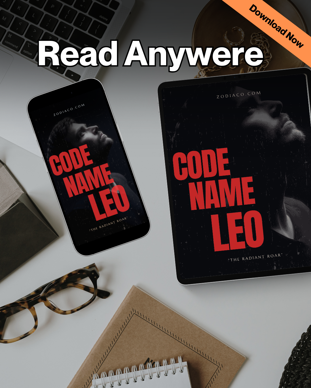 "Tablet and phone displaying the Leo  Zodiac eBook in a flat lay with notebook and coffee, symbolizing daily astrology practice. Digital astrology eBook for Leo."